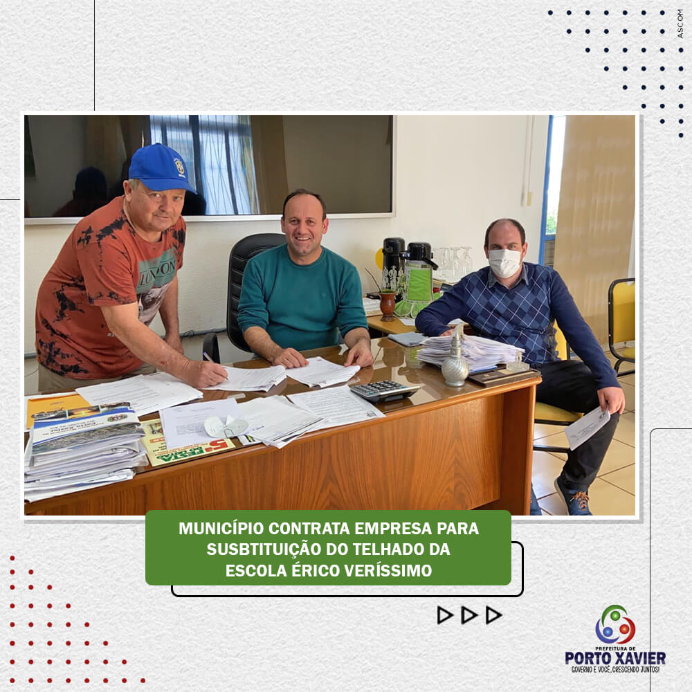 MUNICÍPIO CONTRATA EMPRESA PARA SUSBTITUIÇÃO DO TELHADO DA ESCOLA ÉRICO VERÍSSIMO